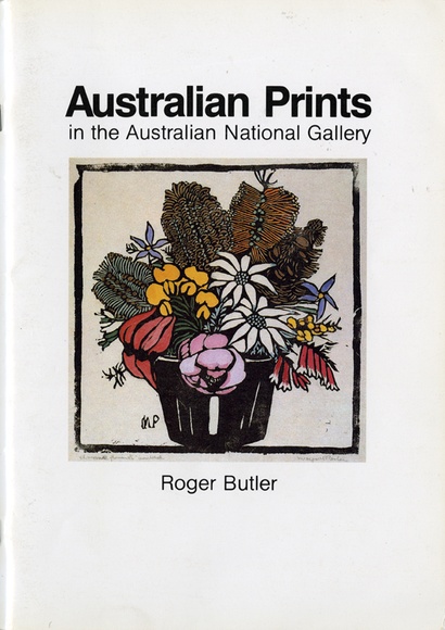 Australian prints in the Australian National Gallery by Roger Butler, 1985